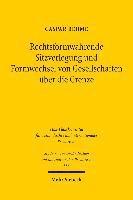 Rechtsformwahrende Sitzverlegung und Formwechsel von Gesellschaften ber die Grenze 1