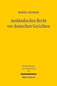 bokomslag Auslndisches Recht vor deutschen Gerichten