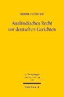 Auslndisches Recht vor deutschen Gerichten 1