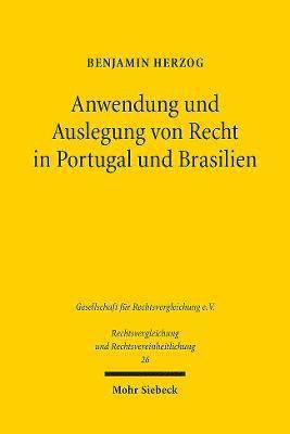 Anwendung und Auslegung von Recht in Portugal und Brasilien 1
