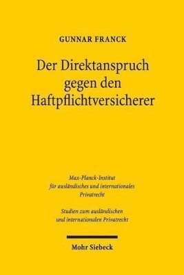 bokomslag Der Direktanspruch gegen den Haftpflichtversicherer