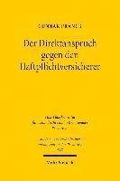 Gunnar Franck - Der Direktanspruch gegen den Haftpflichtversicherer, Häftad