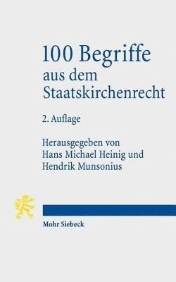 Hendrik Munsonius, Hans Michael Heinig - 100 Begriffe aus dem Staatskirchenrecht, Häftad