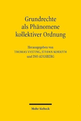bokomslag Grundrechte als Phnomene kollektiver Ordnung