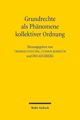 bokomslag Grundrechte als Phnomene kollektiver Ordnung