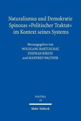Wolfgang Bartuschat, Stephan Kirste, Manfred Walther - Naturalismus und Demokratie, Häftad