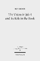 bokomslag The Vision in Job 4 and Its Role in the Book