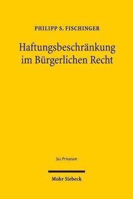 bokomslag Haftungsbeschrnkung im Brgerlichen Recht