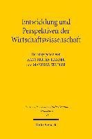 Entwicklung und Perspektiven der Wirtschaftswissenschaft