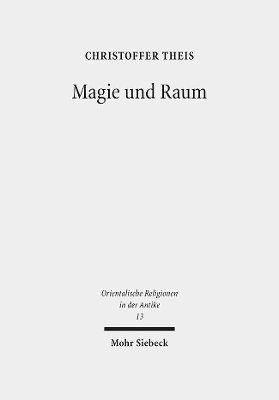 Christoffer Theis - Magie und Raum, Inbunden