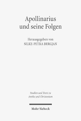 Benjamin Gleede, Silke-Petra Bergjan, Martin Heimgartner - Apollinarius und seine Folgen, Häftad