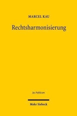 bokomslag Rechtsharmonisierung