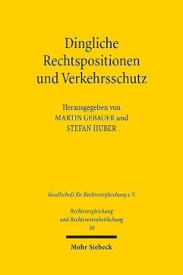 Martin Gebauer, Stefan Huber - Dingliche Rechtspositionen und Verkehrsschutz, Häftad