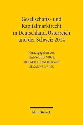 bokomslag Gesellschafts- und Kapitalmarktrecht in Deutschland, sterreich und der Schweiz 2014