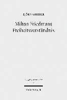 bokomslag Milton Friedmans Freiheitsverstndnis