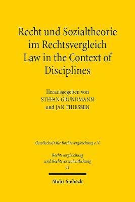 Recht und Sozialtheorie im Rechtsvergleich / Law in the Context of Disciplines 1