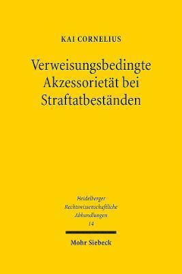Verweisungsbedingte Akzessorietät bei Straftatbeständen