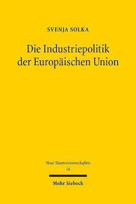 Die Industriepolitik der Europischen Union 1