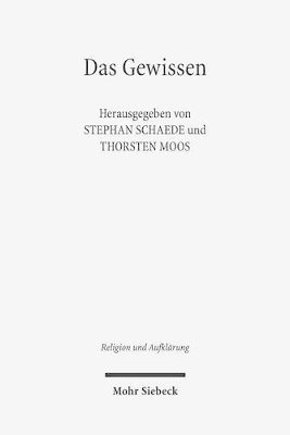 Stephan Schaede, Thorsten Moos - Das Gewissen, Häftad