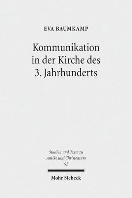 bokomslag Kommunikation in der Kirche des 3. Jahrhunderts