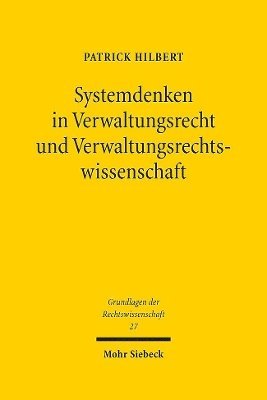 bokomslag Systemdenken in Verwaltungsrecht und Verwaltungsrechtswissenschaft