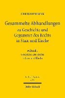 Gesammelte Abhandlungen zu Geschichte und Gegenwart des Rechts in Staat und Kirche 1