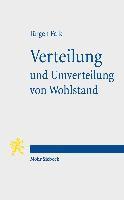 Verteilung und Umverteilung von Wohlstand 1