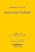 Konsens ber Tradition? 1