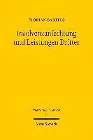 bokomslag Insolvenzanfechtung und Leistungen Dritter