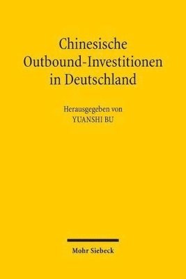 bokomslag Chinesische Outbound-Investitionen in Deutschland