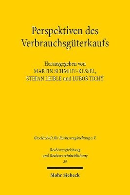 Stefan Leible, Martin Schmidt-Kessel, Luboš Tichý - Perspektiven des Verbrauchsgüterkaufs, Häftad