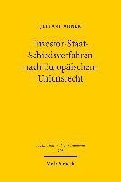Investor-Staat-Schiedsverfahren nach Europischem Unionsrecht 1