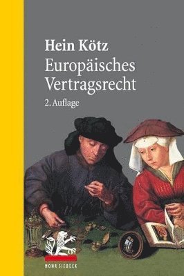 Hein Kötz - Europäisches Vertragsrecht, Häftad