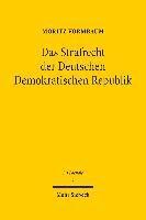 bokomslag Das Strafrecht der Deutschen Demokratischen Republik