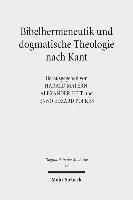 Bibelhermeneutik und dogmatische Theologie nach Kant 1