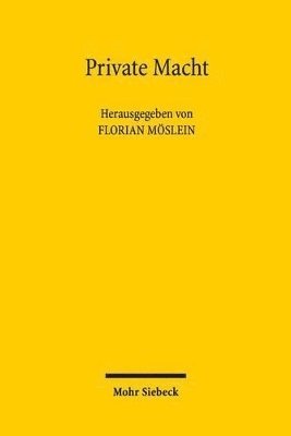 Florian Möslein - Private Macht, Inbunden