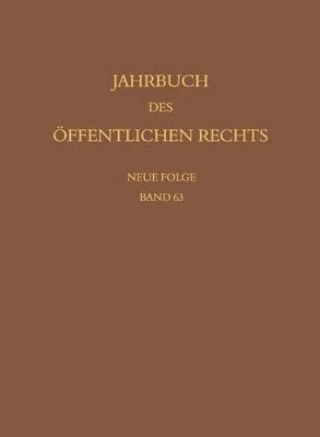 Susanne Baer, Oliver Lepsius, Christoph Schönberger, Christian Waldhoff, Christian Walter - Jahrbuch des öffentlichen Rechts der Gegenwart. Neue Folge, Inbunden