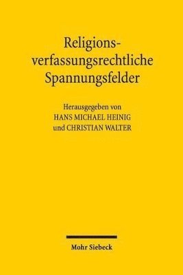 bokomslag Religionsverfassungsrechtliche Spannungsfelder