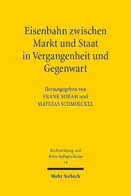 bokomslag Eisenbahn zwischen Markt und Staat in Vergangenheit und Gegenwart