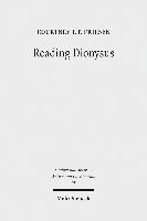 Courtney J. P. Friesen, Courtney J P Friesen - Reading Dionysus, Häftad