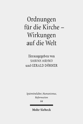 bokomslag Ordnungen fr die Kirche - Wirkungen auf die Welt