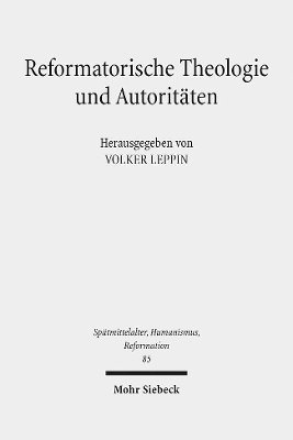 bokomslag Reformatorische Theologie und Autoritten