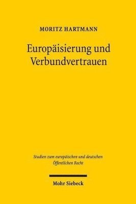 bokomslag Europisierung und Verbundvertrauen