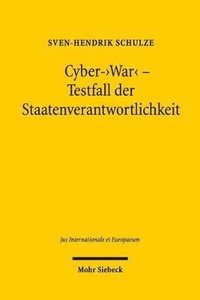 bokomslag Cyber-&quot;War&quot; - Testfall der Staatenverantwortlichkeit