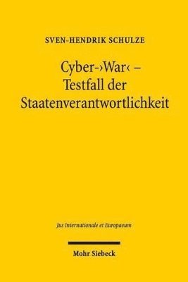 bokomslag Cyber-&quot;War&quot; - Testfall der Staatenverantwortlichkeit