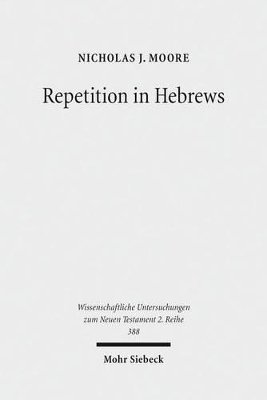 bokomslag Repetition in Hebrews