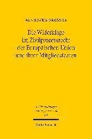 Die Widerklage im Zivilprozessrecht der Europischen Union und ihrer Mitgliedstaaten 1