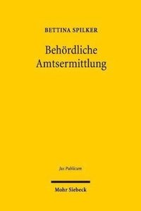 bokomslag Behrdliche Amtsermittlung