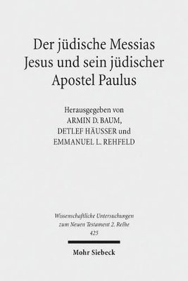 bokomslag Der jdische Messias Jesus und sein jdischer Apostel Paulus