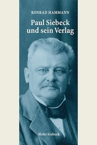 bokomslag Paul Siebeck und sein Verlag